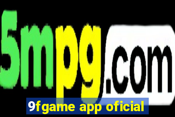 9fgame app oficial